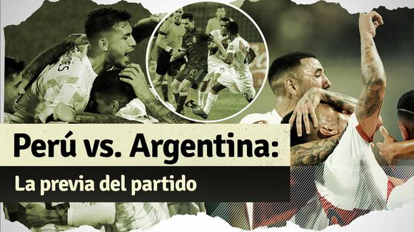 Peru vs.  Argentina: Watch the full match preview at Monumental