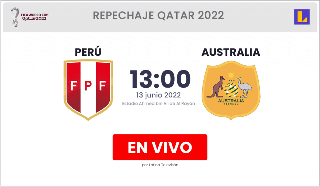 Watch the live broadcast of the Peruvian match against Australia
