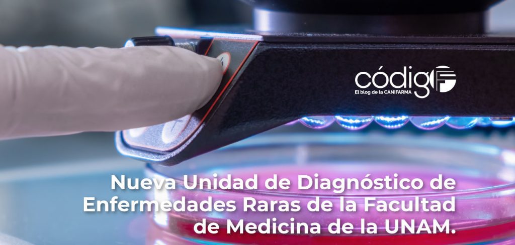 Nueva Unidad de Diagnóstico de Enfermedades Raras de la Facultad de Medicina de la UNAM.