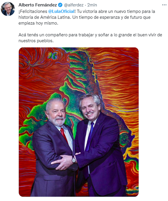 Alberto Fernandez's Twitter message to Lula, once his victory in Brazil was known.
