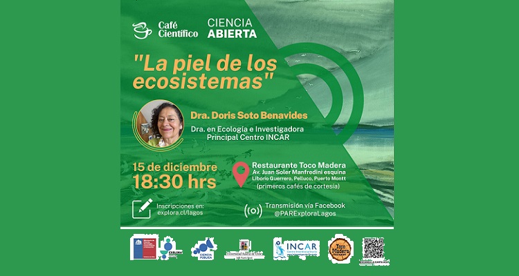 Dr. Doris Soto will be speaking about art and science at the upcoming Cafe Científico in Puerto Montt