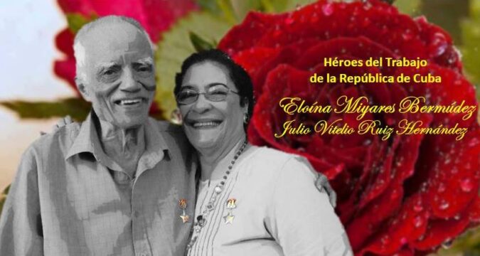 Vitilio and Elwina, heroes of labor in the Republic of Cuba